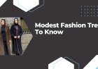 Things You Must Learn About Modest Clothing Trends and Ideas