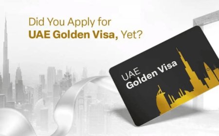 Did You Apply for UAE Golden Visa Service Yet?