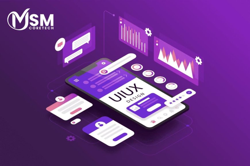Transform Digital Experiences with Expert UI UX Design Services by MSM Coretech Innovations